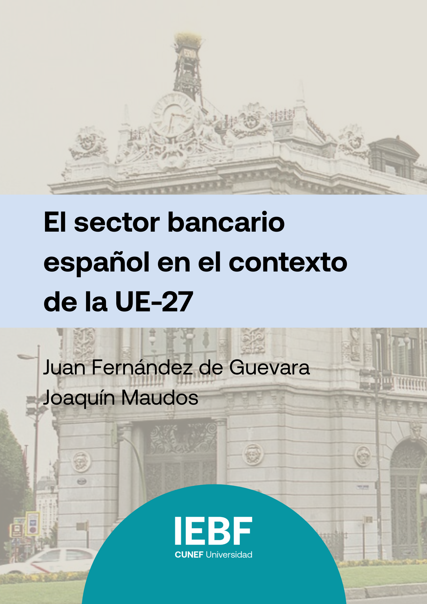 El sector bancario español en el contexto de la Unión Europea