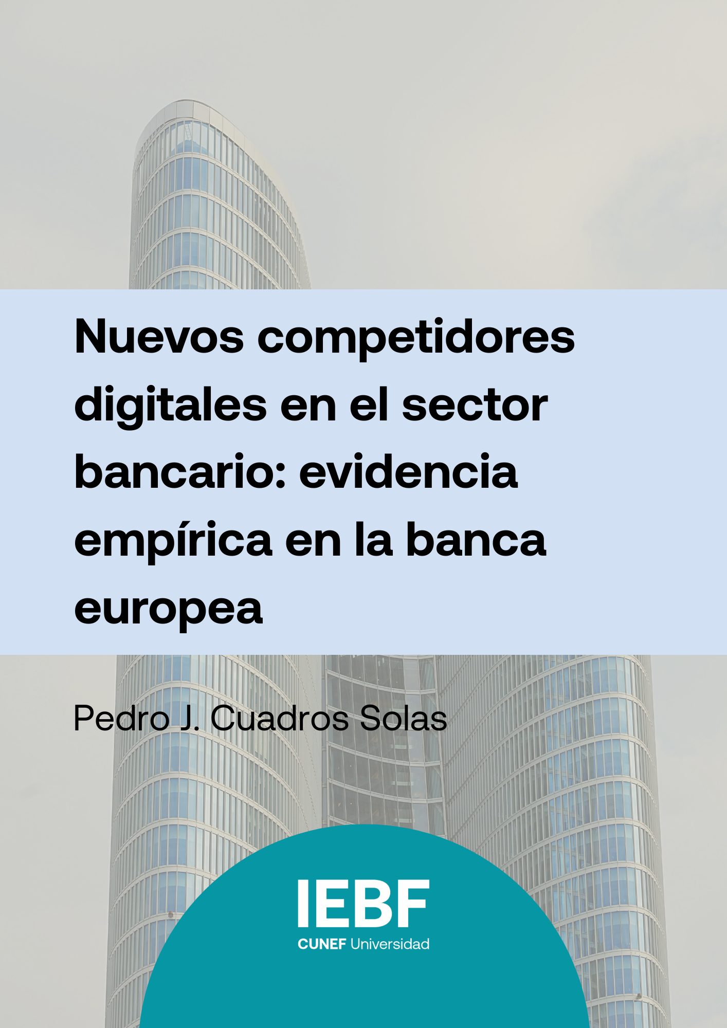 Nuevos competidores digitales en el sector bancario