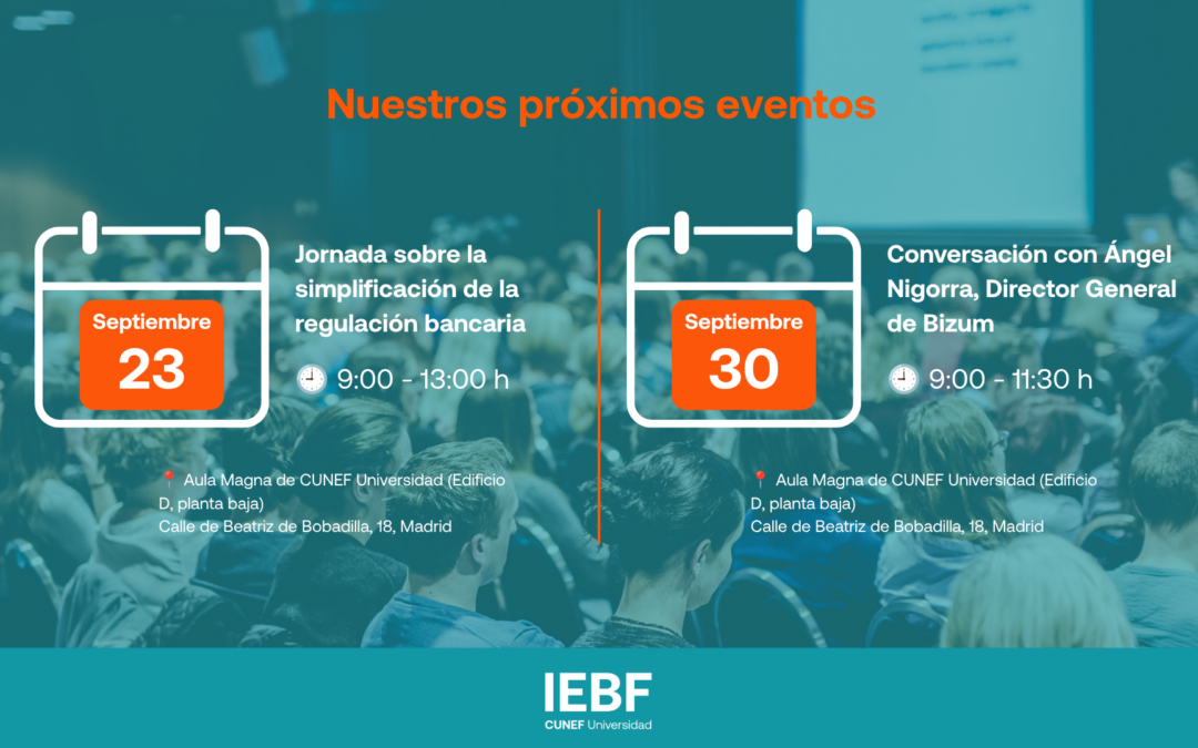 Echa un vistazo a los próximos eventos del IEBF